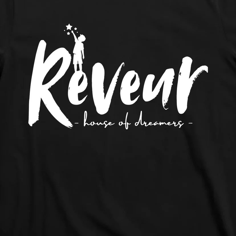 Reveur House Of Dreamers Teachers Students T-Shirt