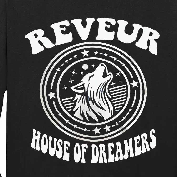 Reveur House Of Dreamers Rca Houses Dreamer School Spirit Tall Long Sleeve T-Shirt