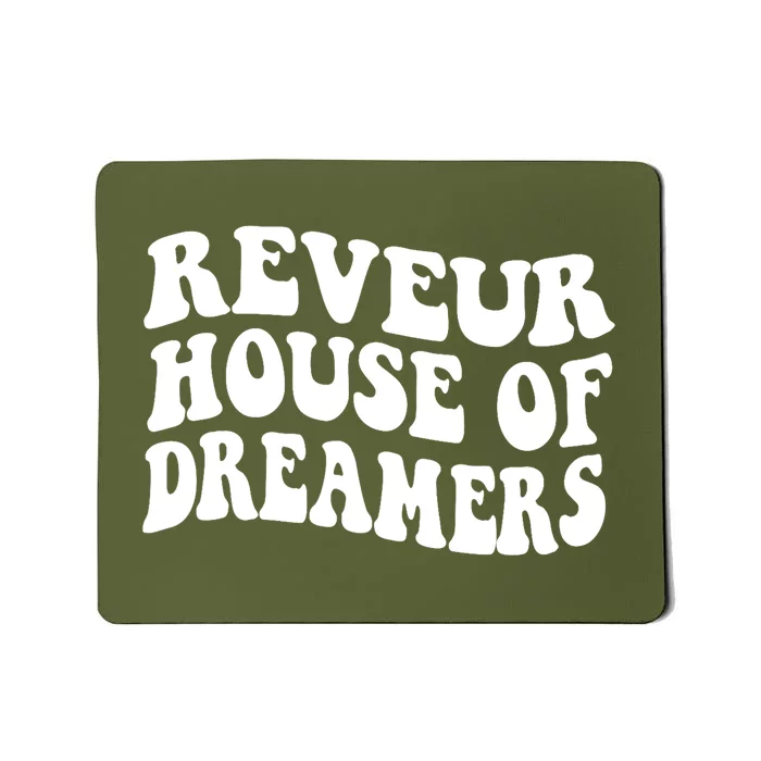 Reveur House Of Dreamers Rca Givers School Spirit Funny Mousepad