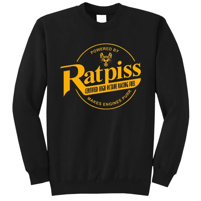 Ratpiss High Octane Racing Fuel Rat Rod Sweatshirt