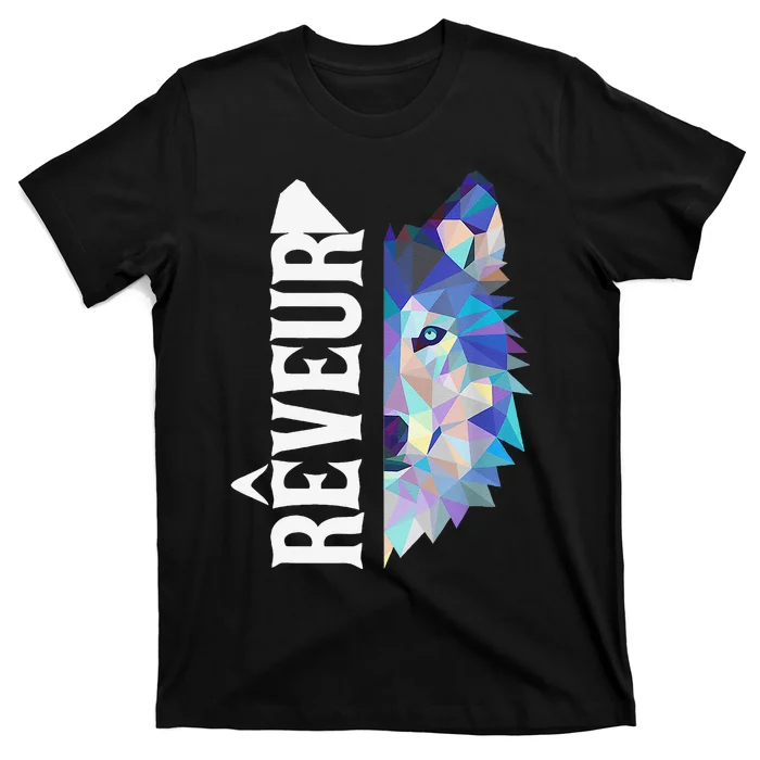 Reveur House Of Dreamers House Dreamers School Spirit Gift T-Shirt