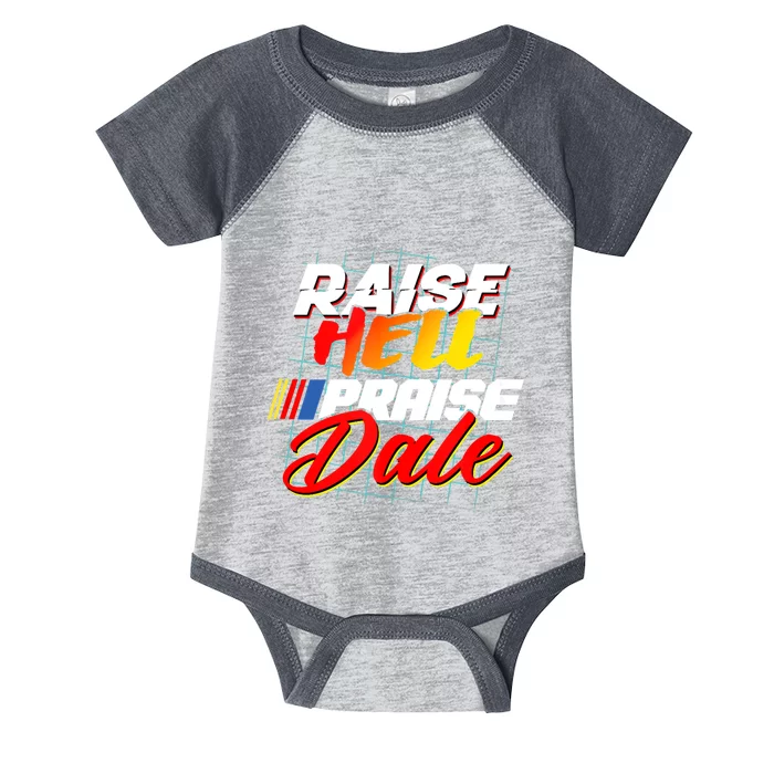 Raise Hell Praise Dale Retro Vintage Fathers Day Gift Infant Baby Jersey Bodysuit