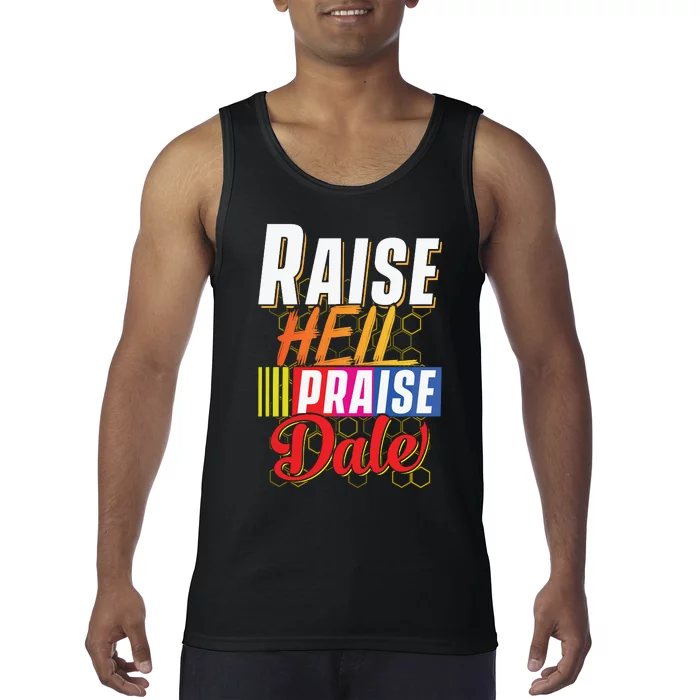 Raise Hell Praise Dale Vintage Tank Top