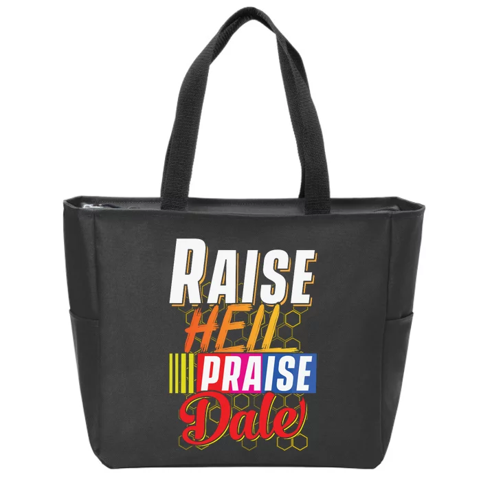 Raise Hell Praise Dale Vintage Zip Tote Bag