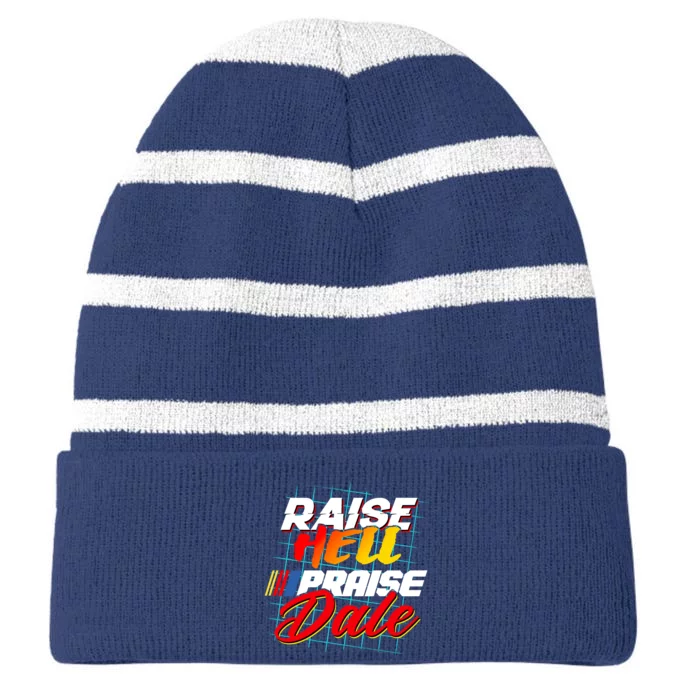 Raise Hell Praise Dale Striped Beanie with Solid Band