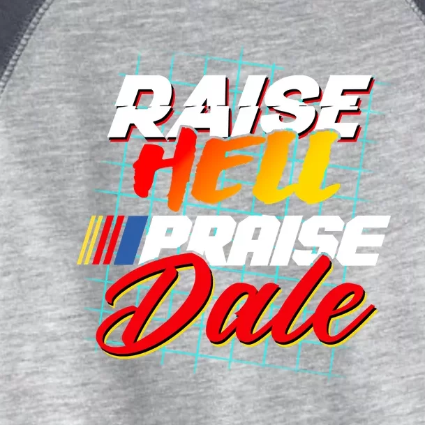 Raise Hell Praise Dale Toddler Fine Jersey T-Shirt