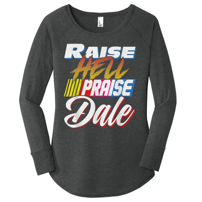 Raise Hell Praise Dale Retro Vintage Women's Perfect Tri Tunic Long Sleeve Shirt