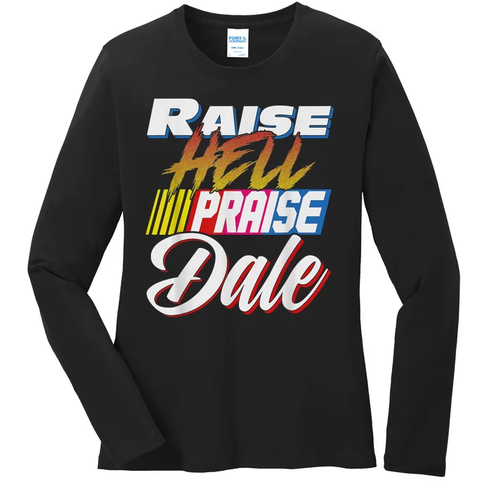 Raise Hell Praise Dale Retro Vintage Ladies Long Sleeve Shirt