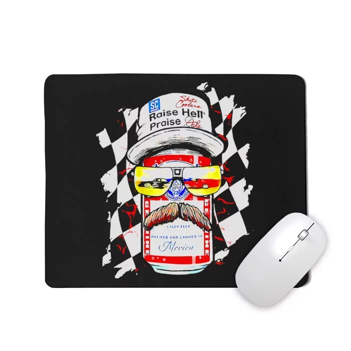 Raise Hell Praise Dale Vintage Mousepad