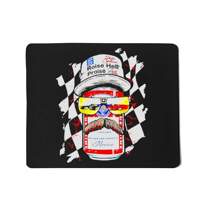 Raise Hell Praise Dale Vintage Mousepad