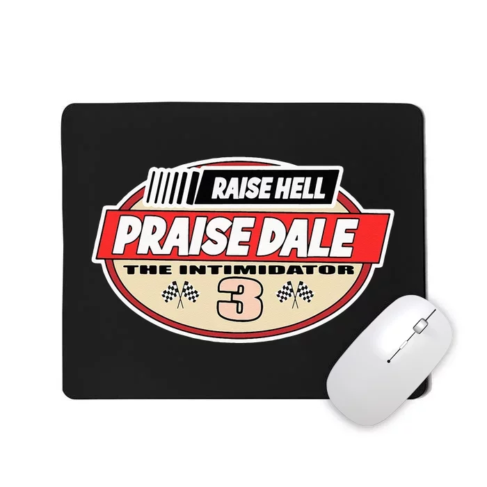 Raise Hell Praise Dale Vintage Mousepad