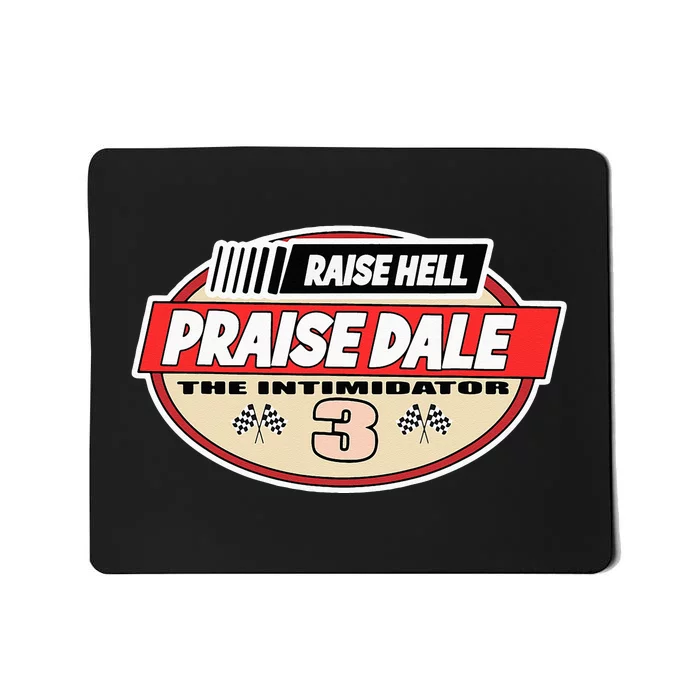 Raise Hell Praise Dale Vintage Mousepad