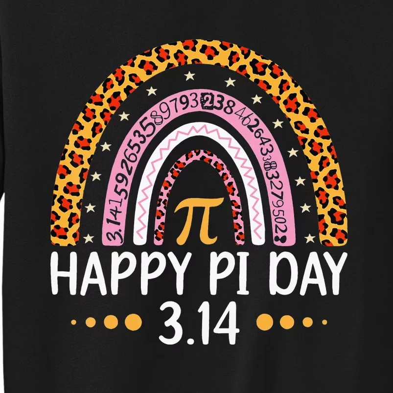 Rainbow Happy Pi Day Math 3.14 Symbol Teacher Tall Sweatshirt