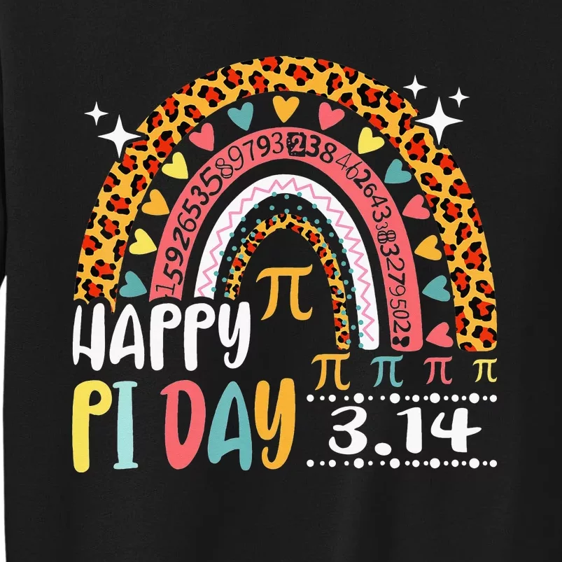 Rainbow Happy Pi Day Math 3.14 Symbol Teacher Tall Sweatshirt