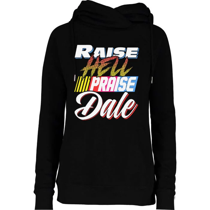 Raise Hell Praise Dale Retro Vintage Womens Funnel Neck Pullover Hood