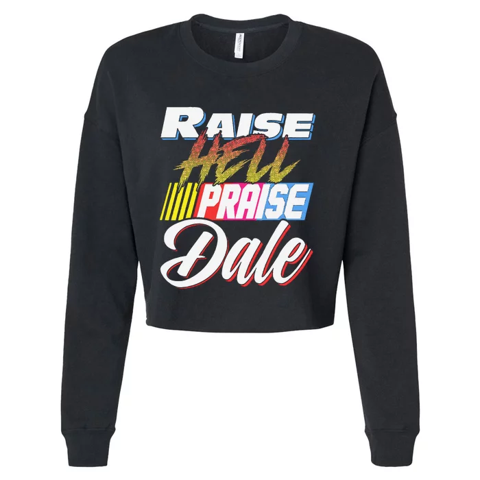 Raise Hell Praise Dale Retro Vintage Cropped Pullover Crew