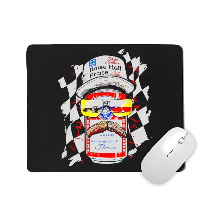 Raise Hell Praise Dale Vintage Funny Driking Beer Mousepad