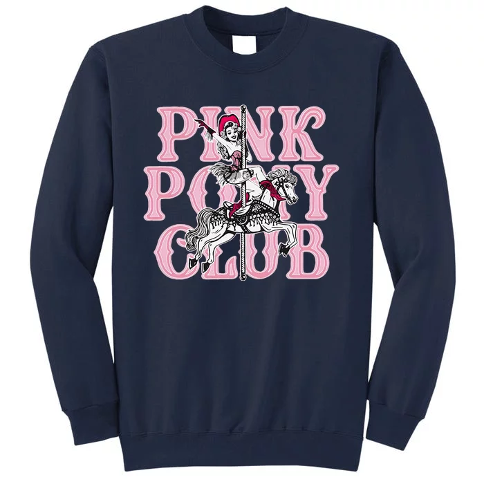 Retro Horse Pink Pony Club Horse Lover Tall Sweatshirt