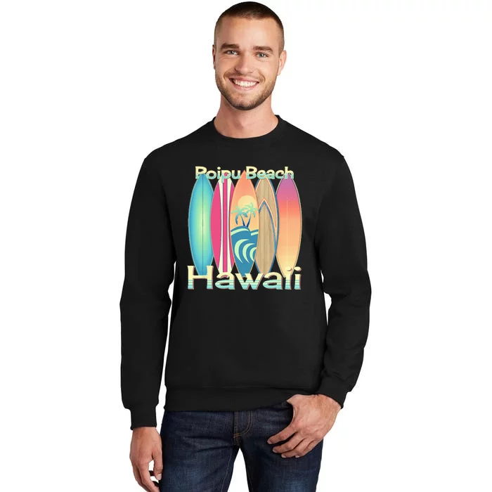 Retro Hawaii Poipu Beach Hawaiian Islands Surf Tall Sweatshirt