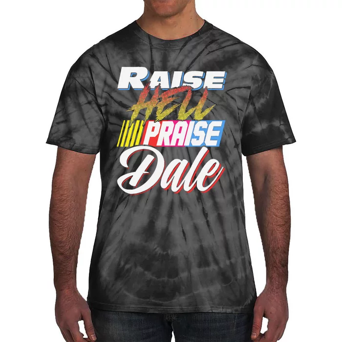 Raise Hell Praise Dale Retro Tie-Dye T-Shirt