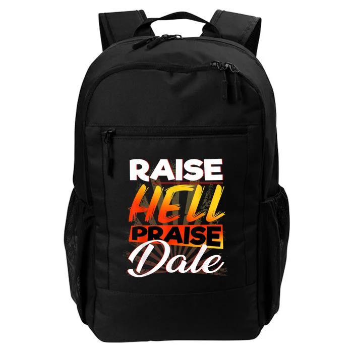 Raise Hell Praise Dale Vintage Daily Commute Backpack