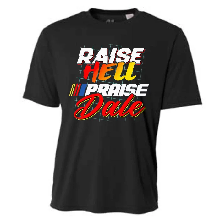 Raise Hell Praise Dale Cooling Performance Crew T-Shirt