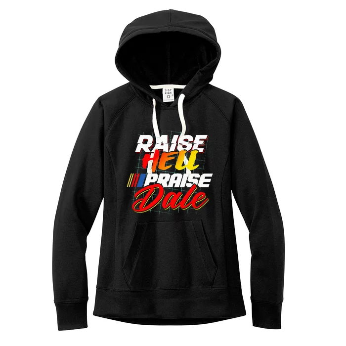 Raise Hell Praise Dale Women's Fleece Hoodie