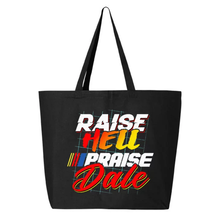 Raise Hell Praise Dale 25L Jumbo Tote