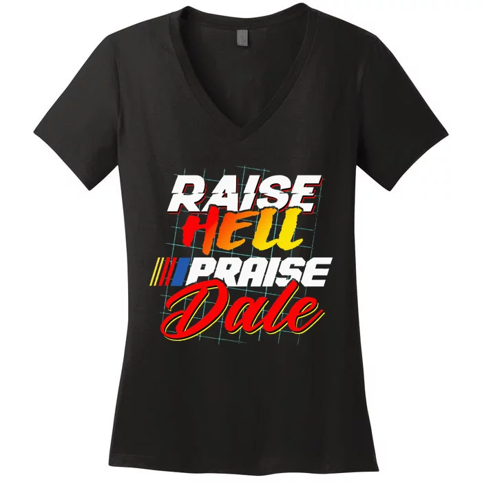 Raise Hell Praise Dale Women's V-Neck T-Shirt