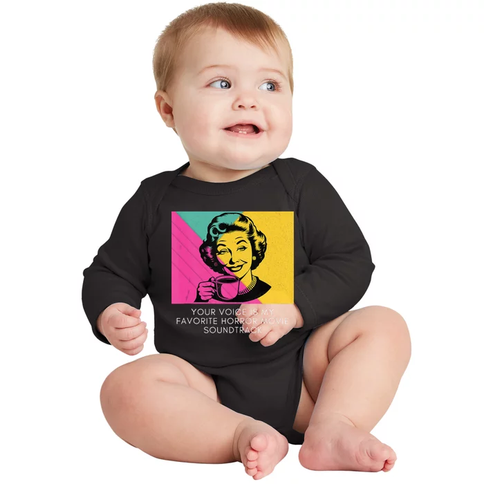 Retro Humor Quote Horror Movie Soundtrack Sarcasm Meme Baby Long Sleeve Bodysuit