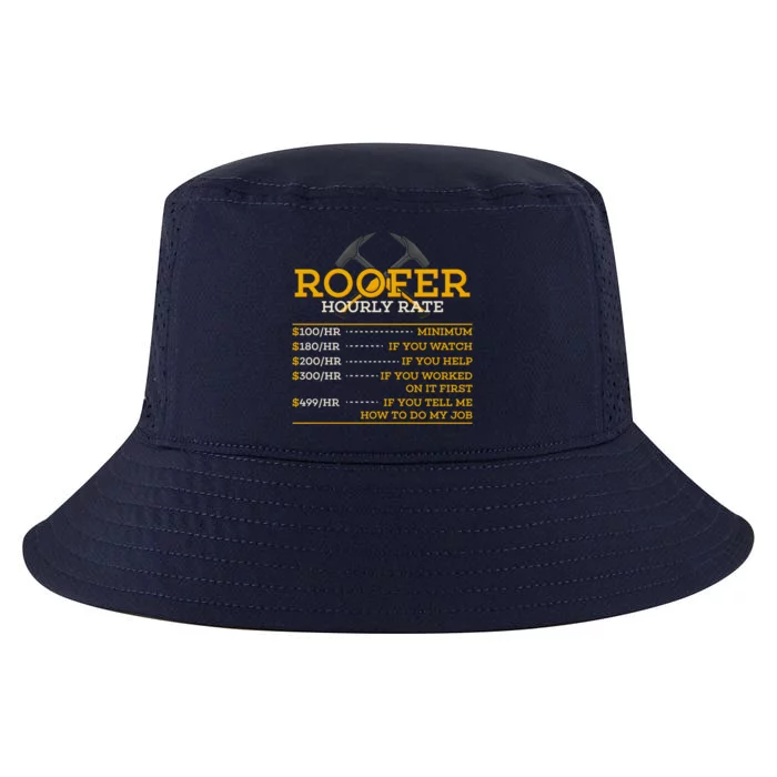 Roofer Hourly Rate Funny Roofer Gift Cool Gift Cool Comfort Performance Bucket Hat