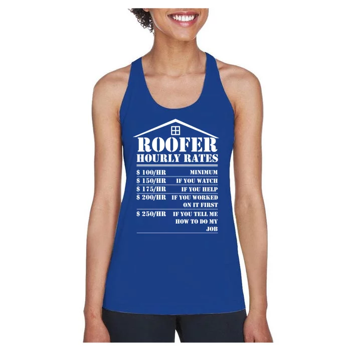 Roofer Hourly Rate Funny Roof Construction Worker Cute Gift Women's Racerback Tank