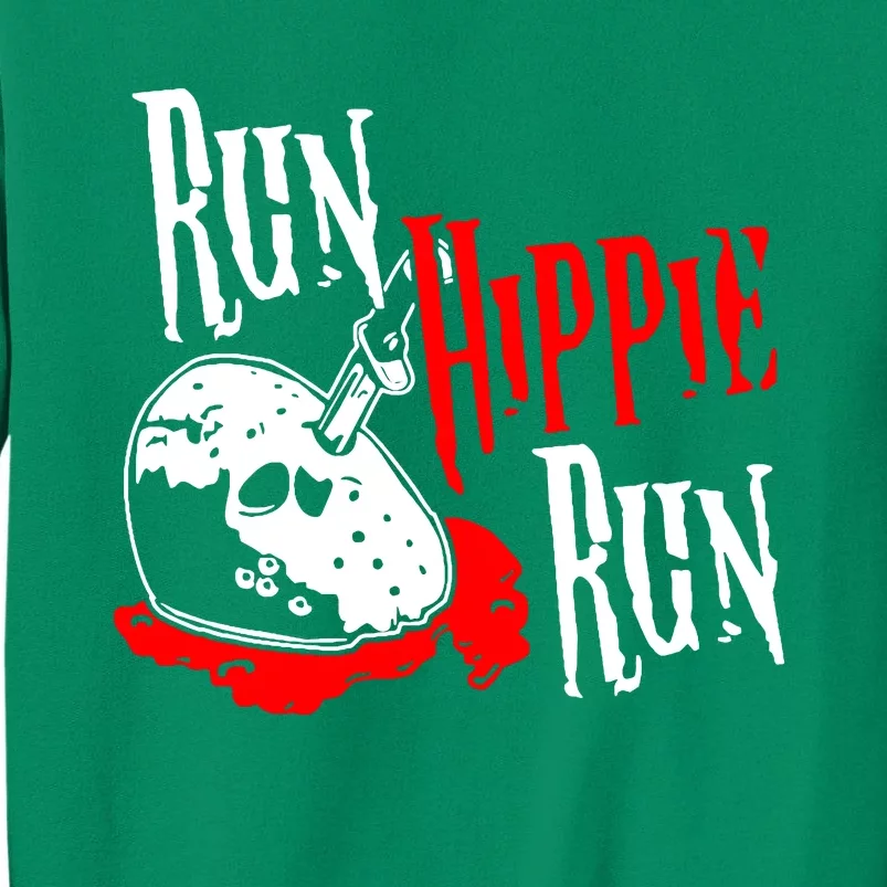 Run Hippie Run Sweatshirt