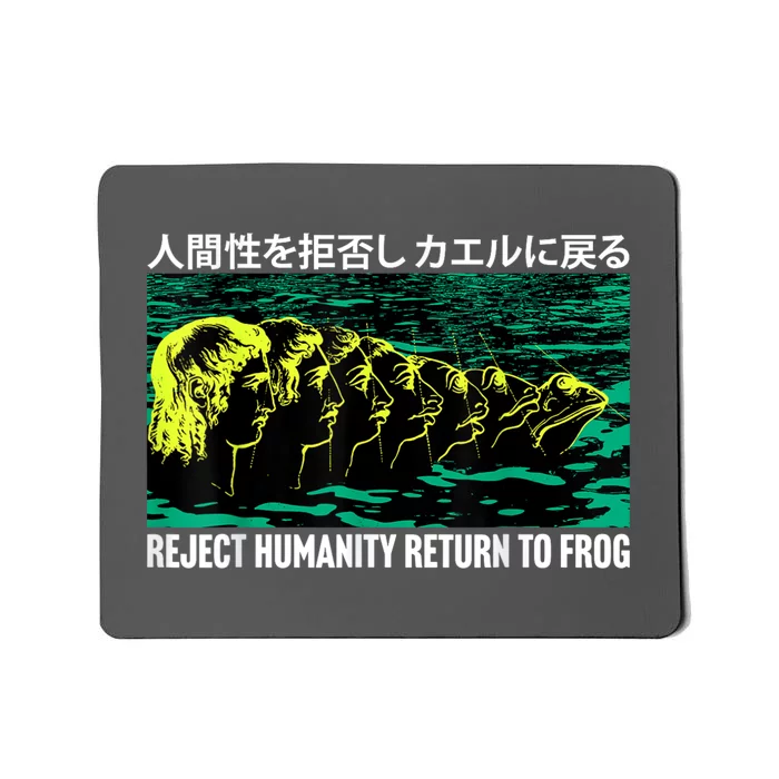 Reject Humanity Return To Frog Japanese Mousepad