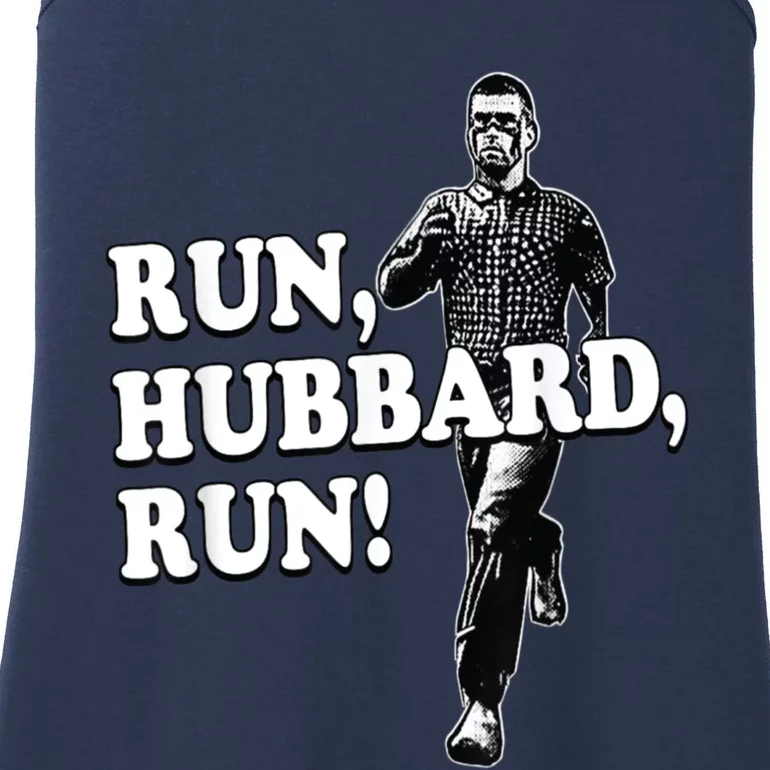 Run Hubbard Run Funny Sayings Sarcastic For Women And Ladies Essential Tank