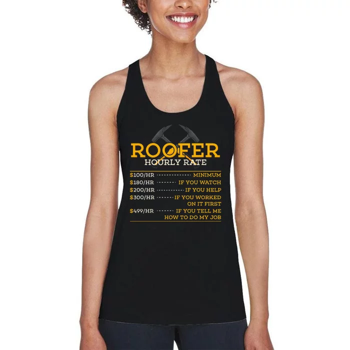 Roofer Hourly Rate Funny Roofer Gift Women's Racerback Tank