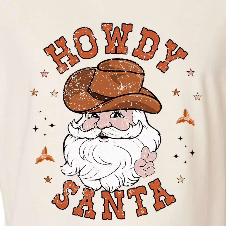 Retro Howdy Santa Cowboy Cowgirl Western Howdy Christmas Garment-Dyed Women's Muscle Tee