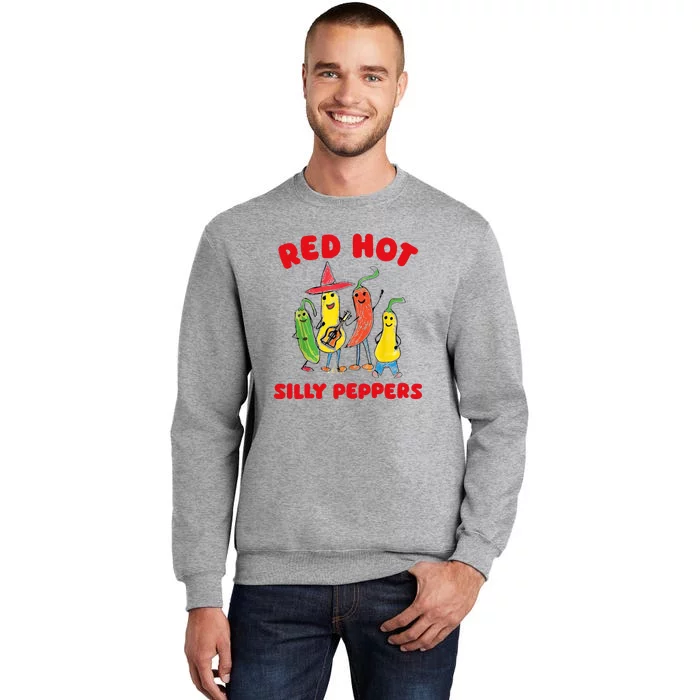 Red Hot Silly Peppers Funny Happy Tall Sweatshirt