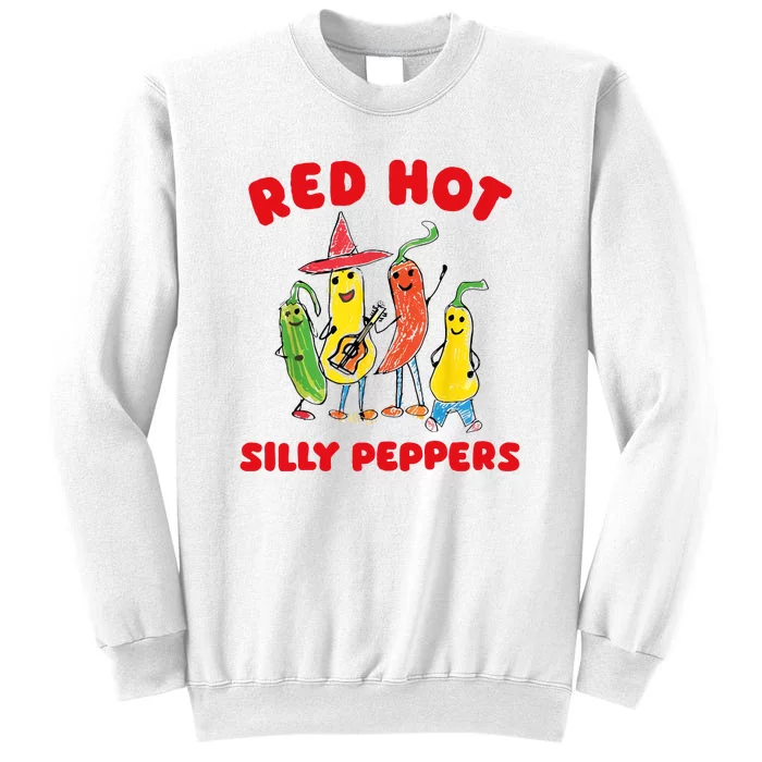 Red Hot Silly Peppers Funny Happy Sweatshirt