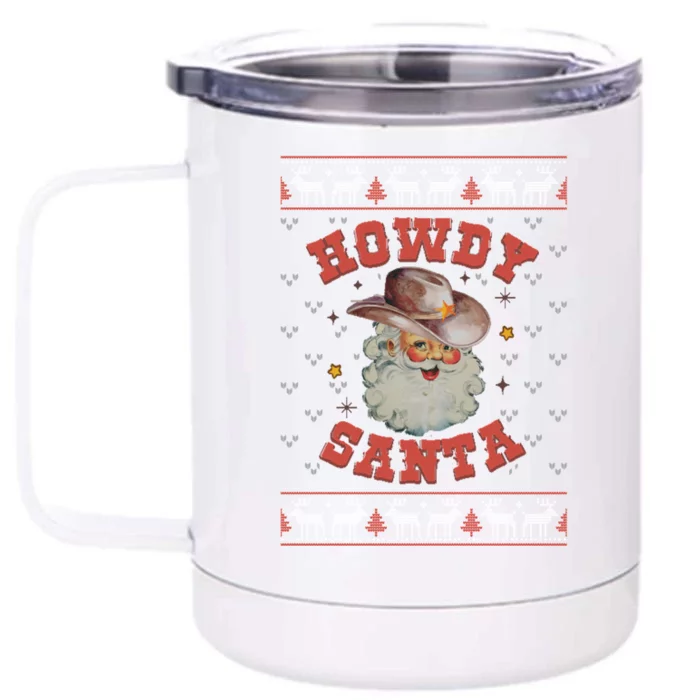 Retro Howdy Santa Country Christmas Christmas Cow Cute Gift Front & Back 12oz Stainless Steel Tumbler Cup