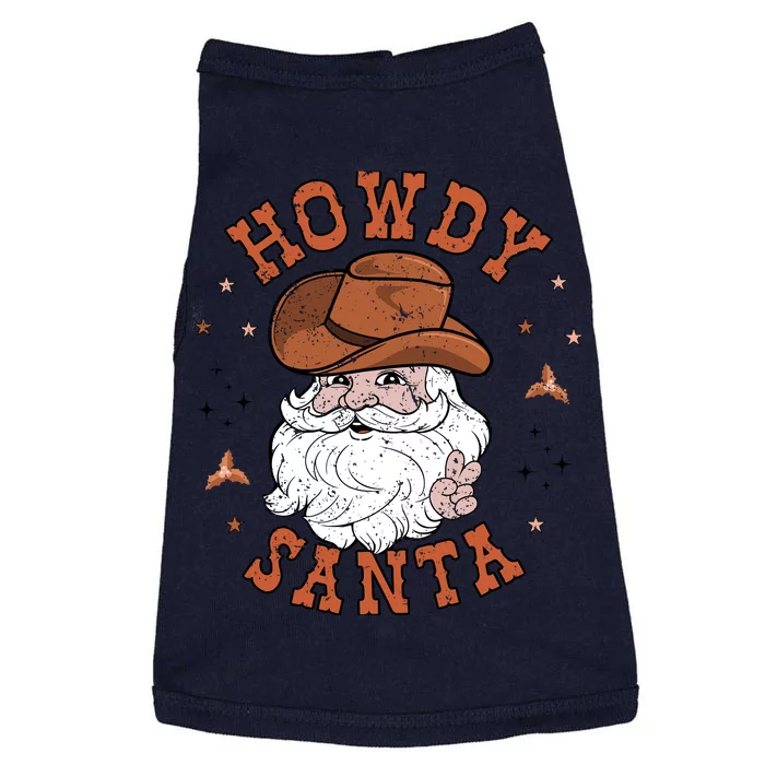 Retro Howdy Santa Cowboy Cowgirl Western Howdy Christmas Doggie Tank