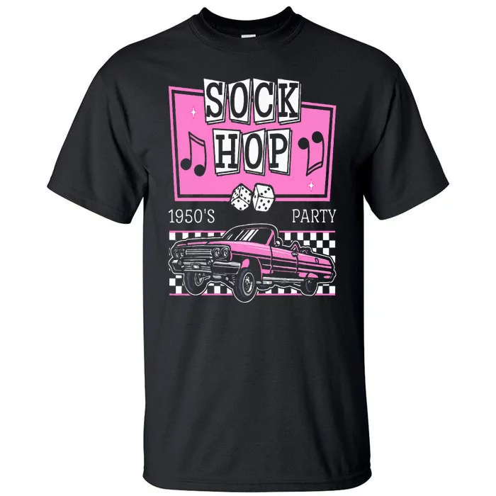 Retro Hop Sock 50s Rock Roll Party Pink Classic Theme Tall T-Shirt