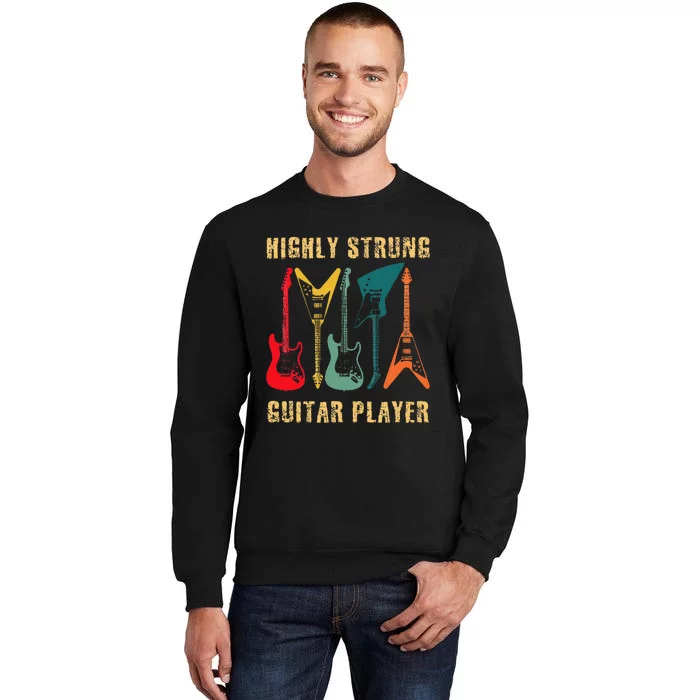 Retro Highly Strung Funny Lead Bass Guitarist Humor Tall Sweatshirt