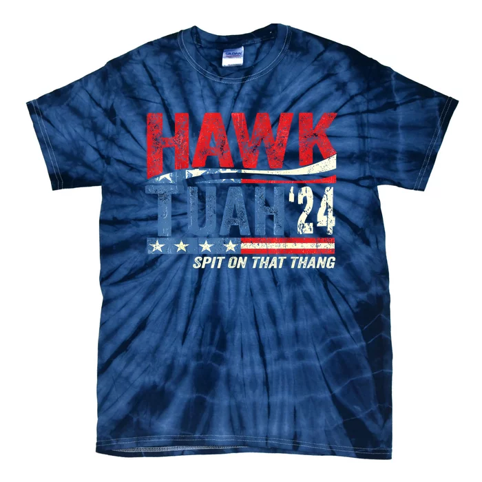 Retro Hawk Tuah 24 Spit On That Thang Gift Tie-Dye T-Shirt