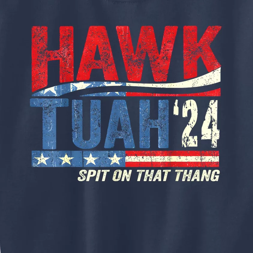 Retro Hawk Tuah 24 Spit On That Thang Gift Kids Sweatshirt