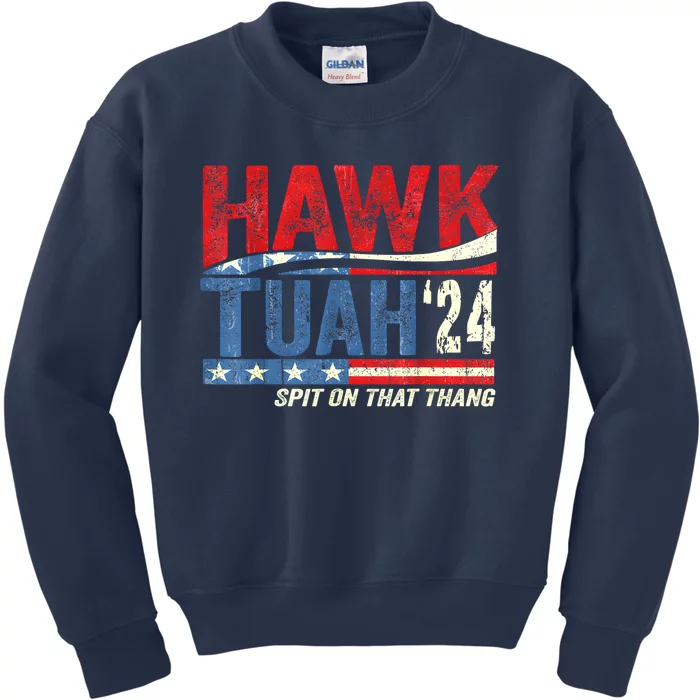 Retro Hawk Tuah 24 Spit On That Thang Gift Kids Sweatshirt