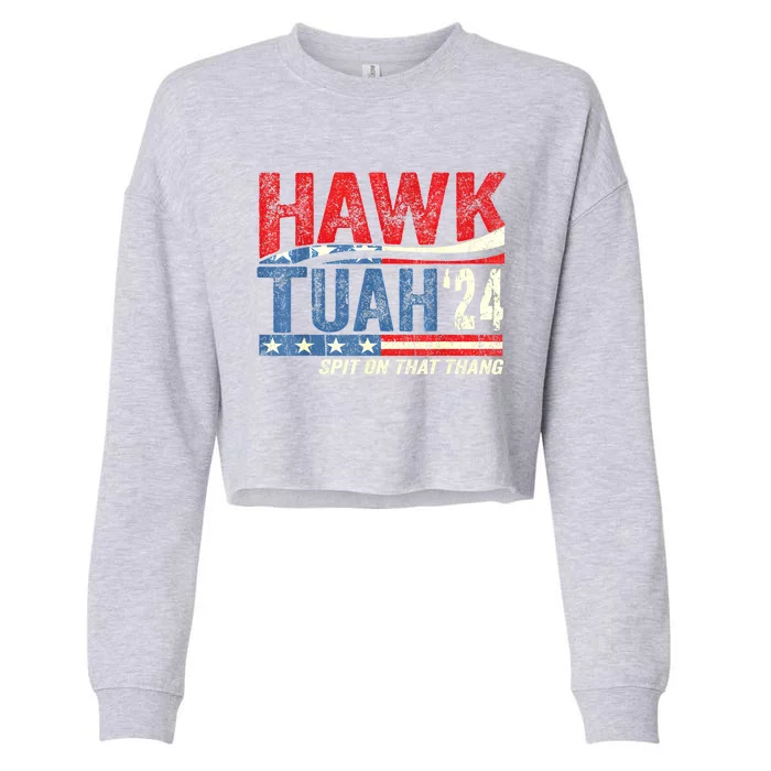 Retro Hawk Tuah 24 Spit On That Thang Gift Cropped Pullover Crew