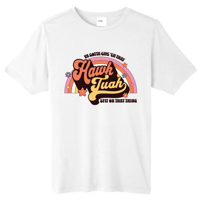 Rainbow Hawk Tuah Spit On That Thing ChromaSoft Performance T-Shirt