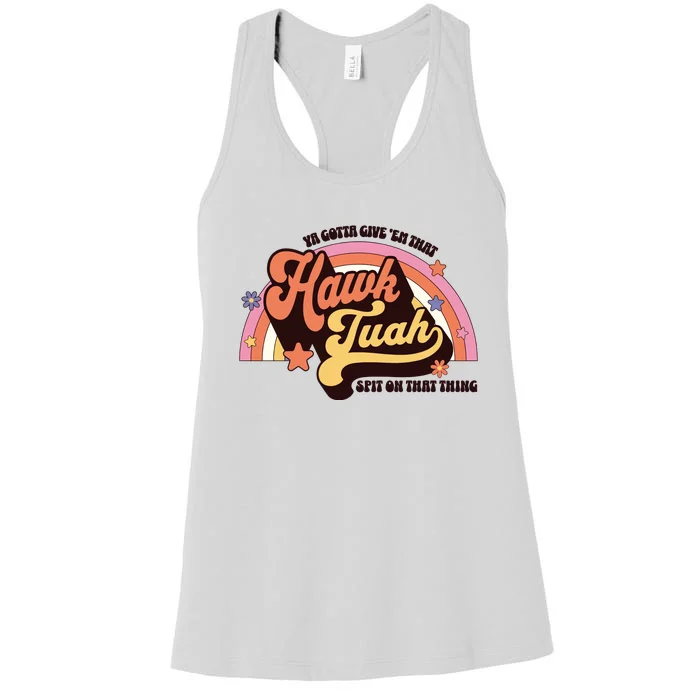 Rainbow Hawk Tuah Spit On That Thing Women's Racerback Tank