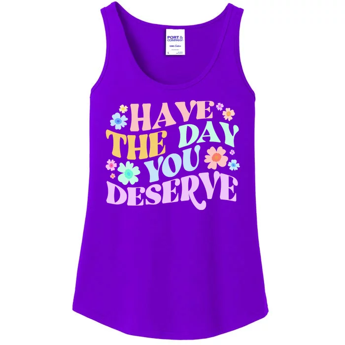 Retro Have The Day You Deserve Ladies Essential Tank